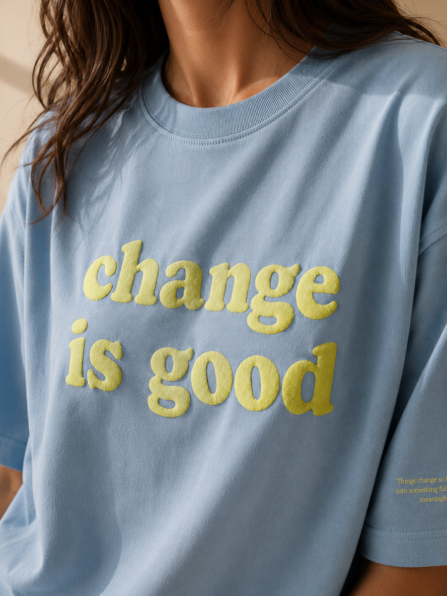 CHANGE IS GOOD TEE OPEN SKY BLUE